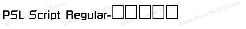 PSL Script Regular字体转换